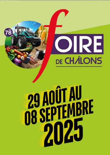 79 ème Foire de Châlons en Champagne